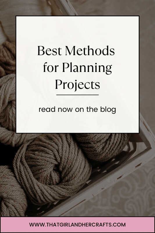 Best Methods for Planning Projects